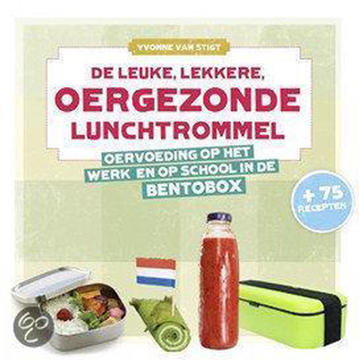 boekenbalie_9789081772853_cover De leuke, lekkere, oergezonde lunchtrommel