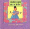 Iedereen min één ...