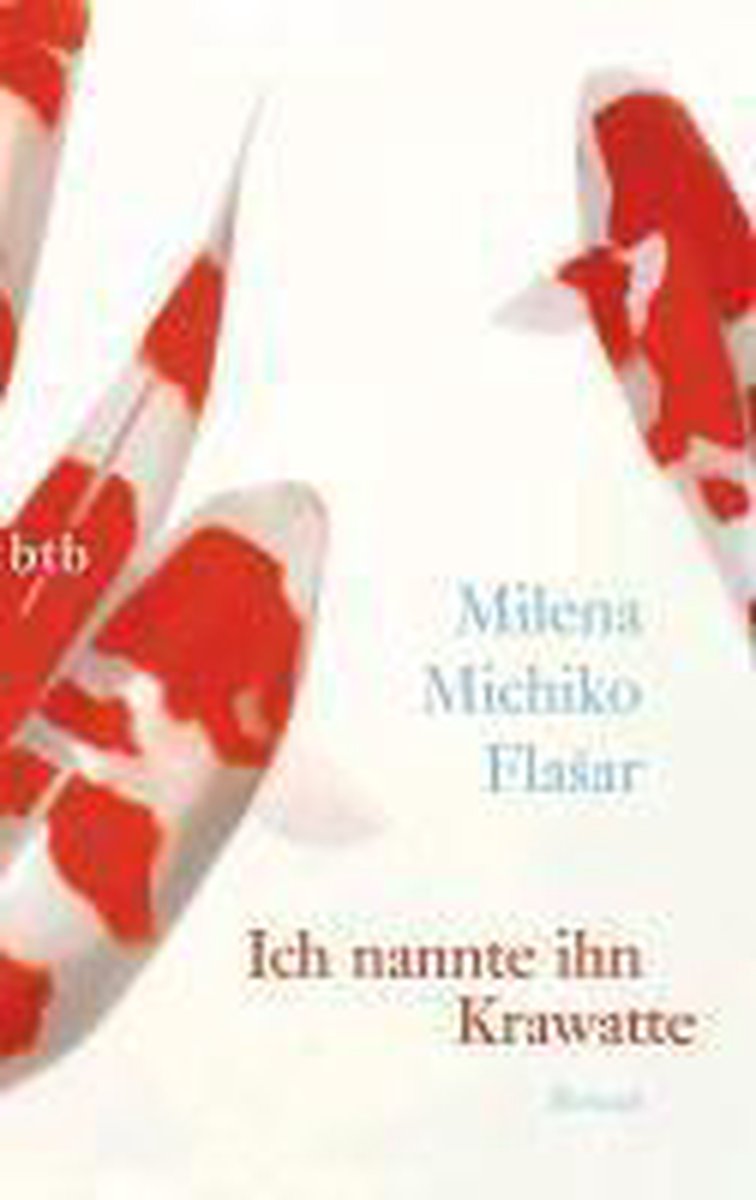 Flasar, M: Ich nannte ihn Krawatte