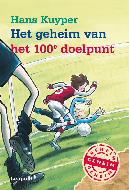 boekenbalie_9789025860288_cover Het geheim van het 100e doelpunt / Het geheim van