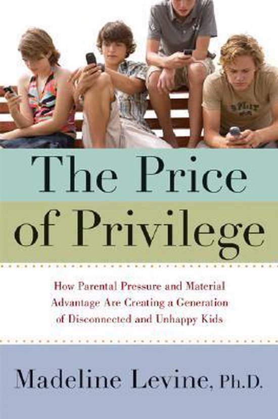 Madeline Levine The Price Of Privilege thumbnail