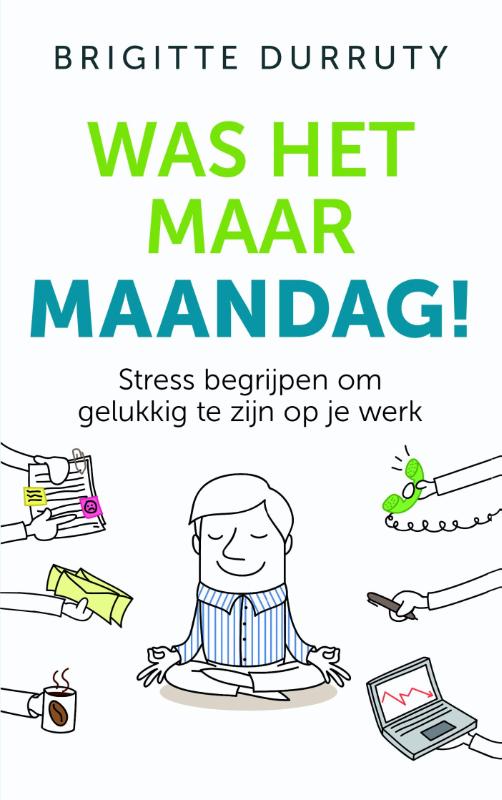 boekenbalie_9789025905583_cover Was het maar maandag!