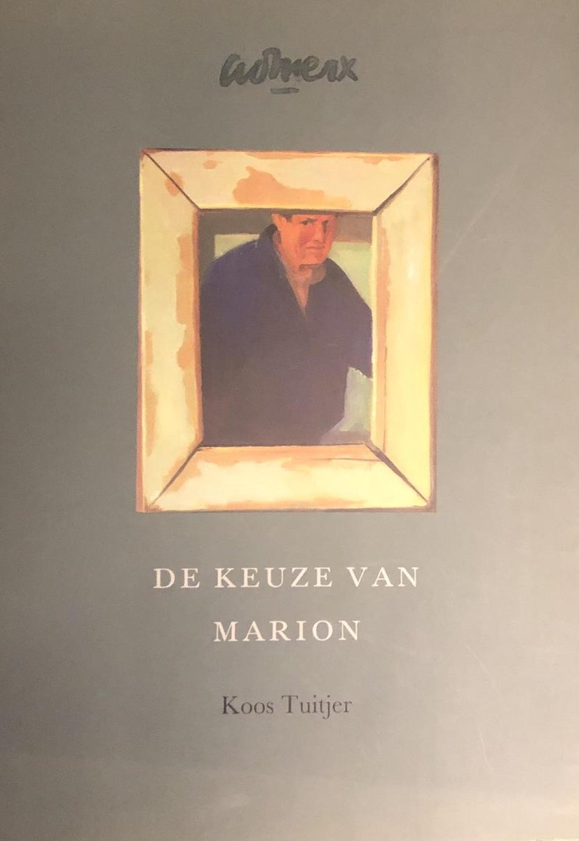 Ad Merx, de keuze van Marion