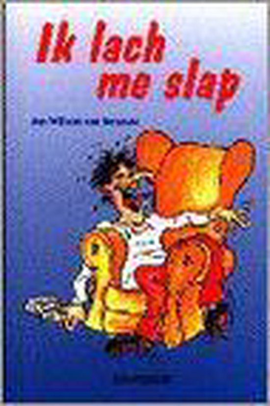 Ik lach me slap