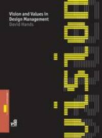 Vision & Values in Design Management