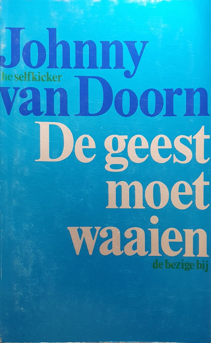 Doorn De Geest Moet Waaien thumbnail
