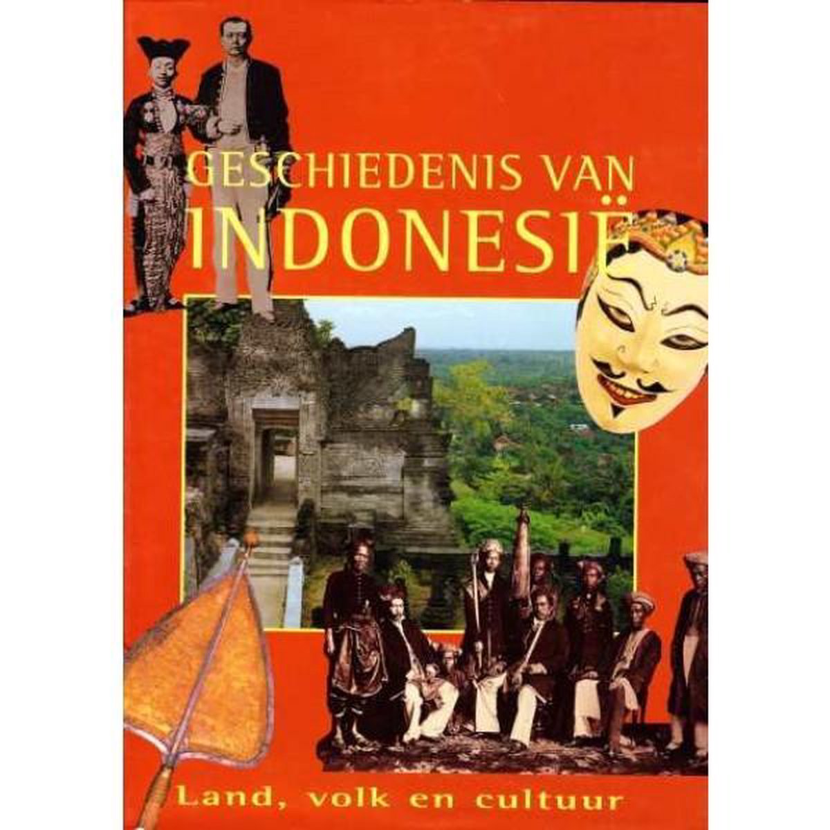 Geschiedenis van Indonesie. Land, volk en cultuur