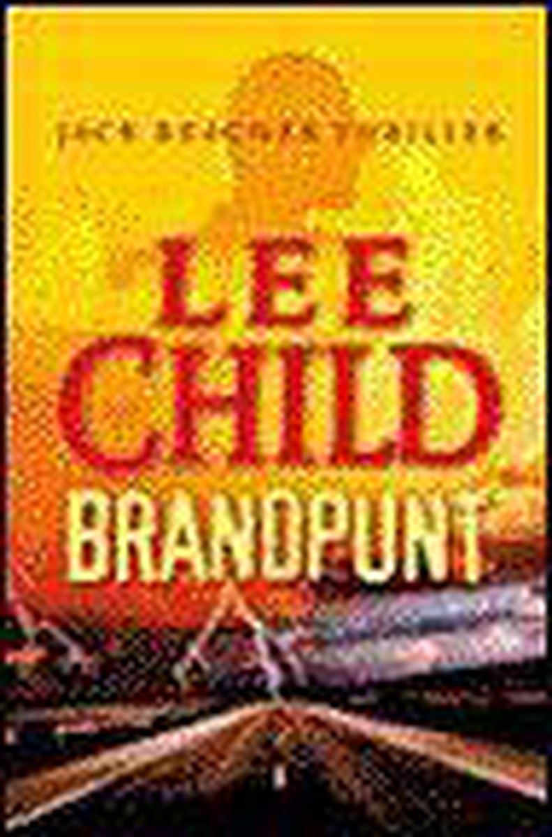 Lee Child Brandpunt / Jack Reacher thumbnail