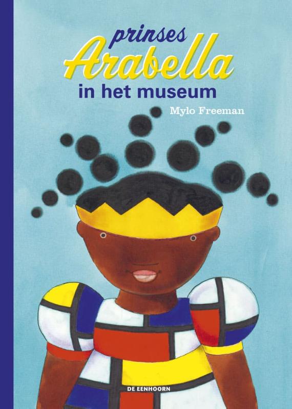 Mylo Freeman Prinses Arabella In Het Museum
