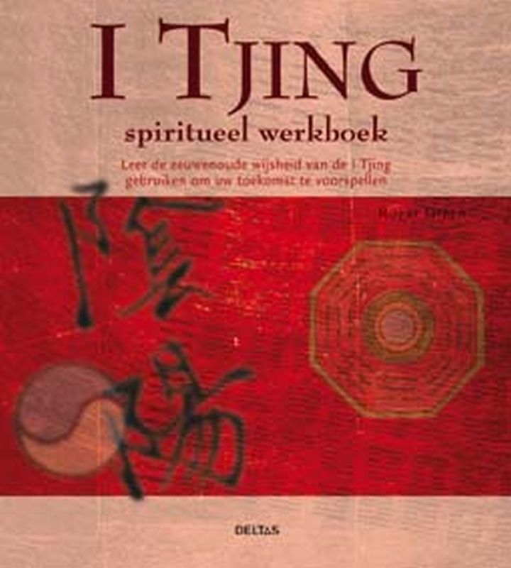 Spiritueel werkboek - I Tjing