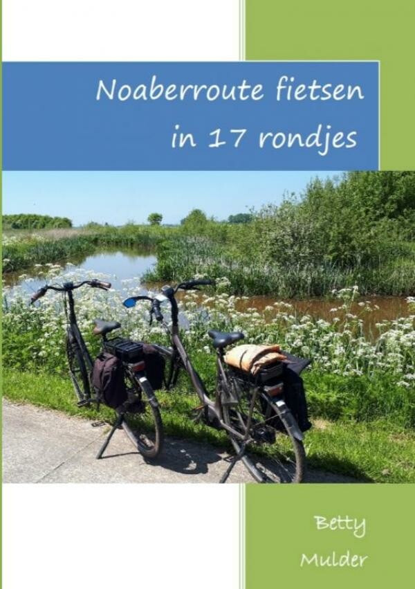 Noaberroute fietsen in 17 rondjes