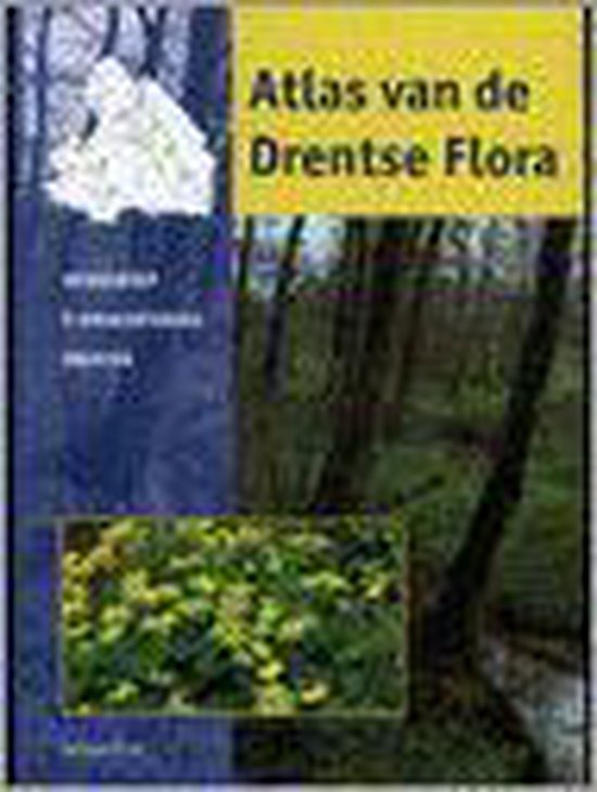 ATLAS VAN DE DRENTSE FLORA