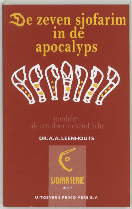 Sjofar-serie 2 - De zeven sjofarim in de apocalyps