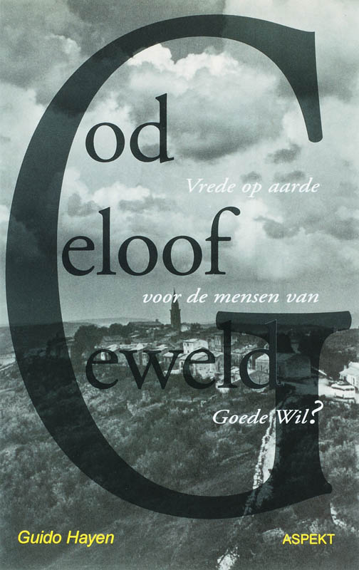 God, geloof, geweld