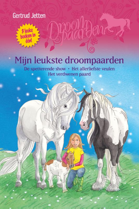 Gertrud Jetten Mijn Leukste Droompaarden / Droompaarden