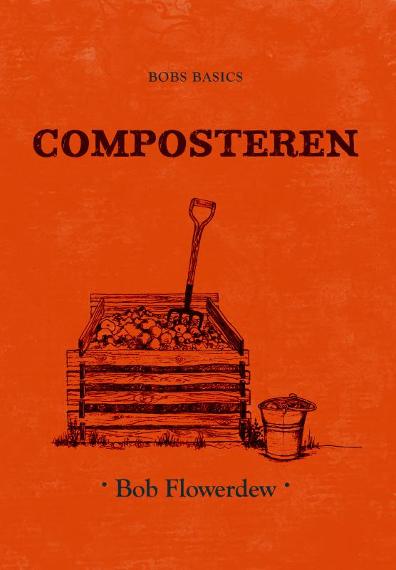 boekenbalie_9789059564268_cover Bobs basics Composteren / Bobs basics