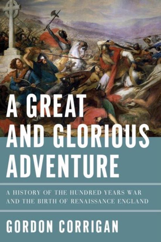 A Great and Glorious Adventure