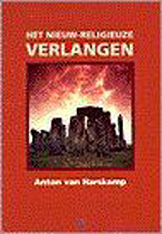 Het nieuw-religieuze verlangen / Interacties publicaties over levensbeschouwing, wetenschap en samenleving