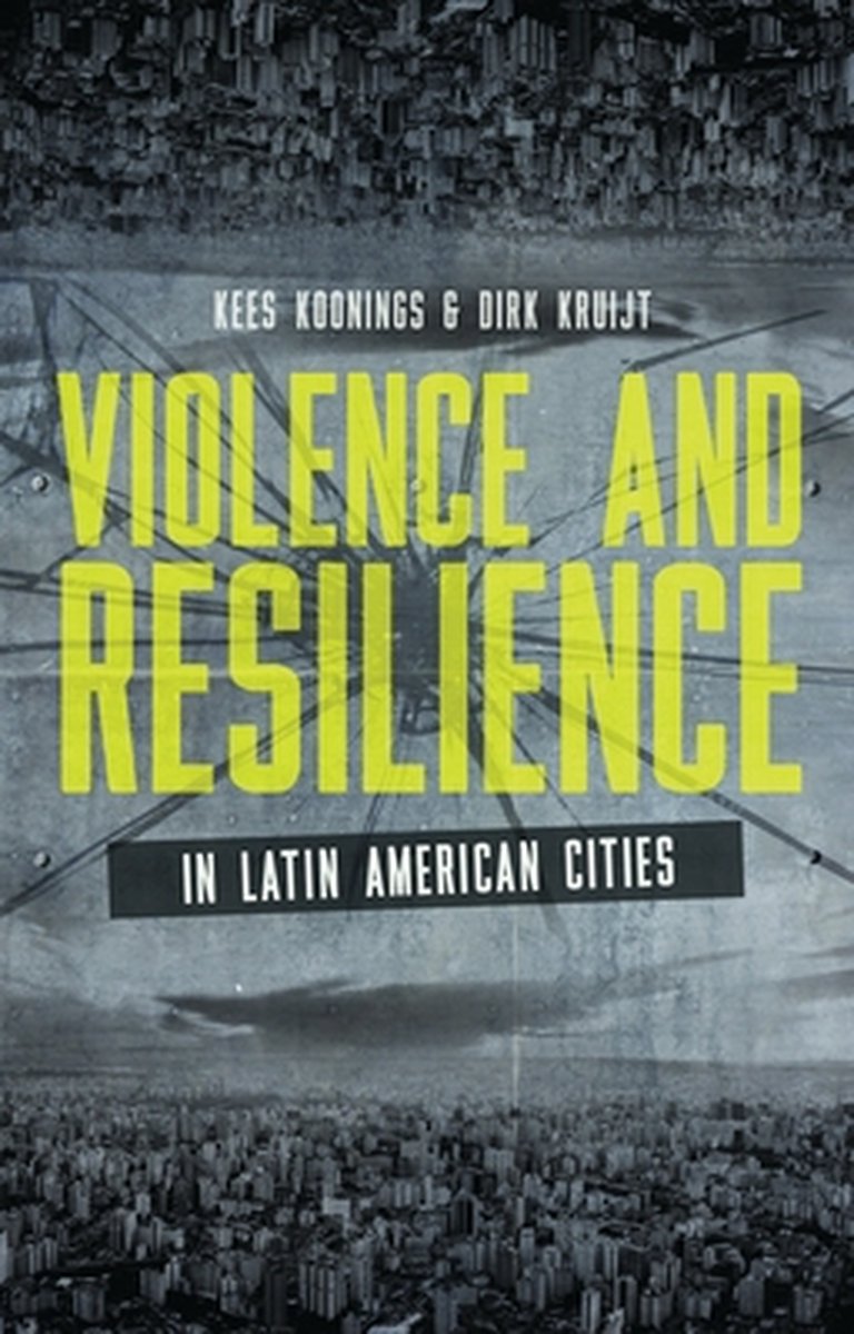 Violence & Resilience Latin American Cit