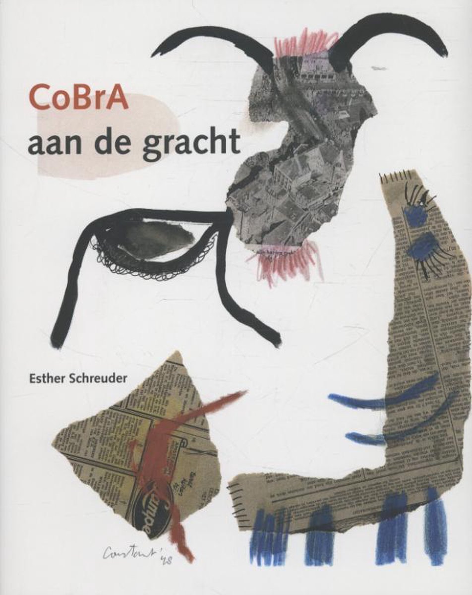 Esther Schreuder Cobra Aan De Gracht