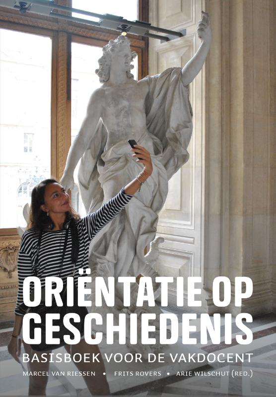 Marcel van Riessen Oriëntatie Op Geschiedenis