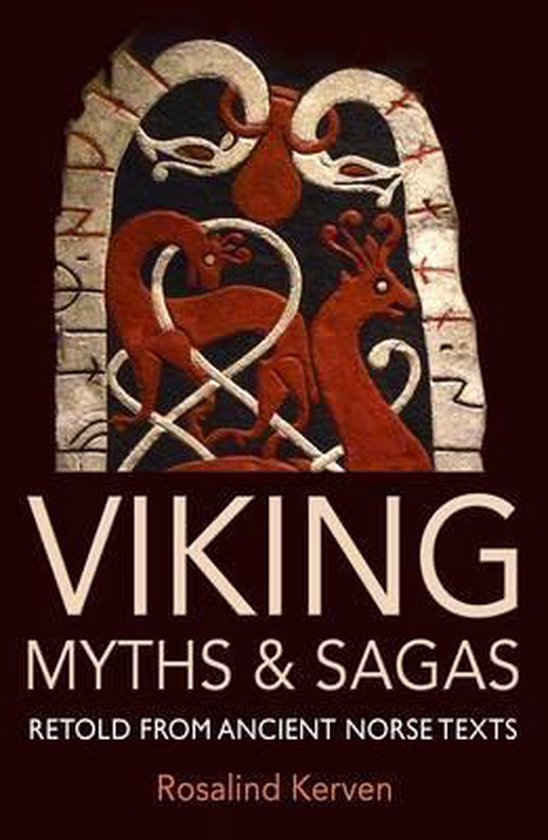 Rosalind Kerven Viking Myths & Sagas