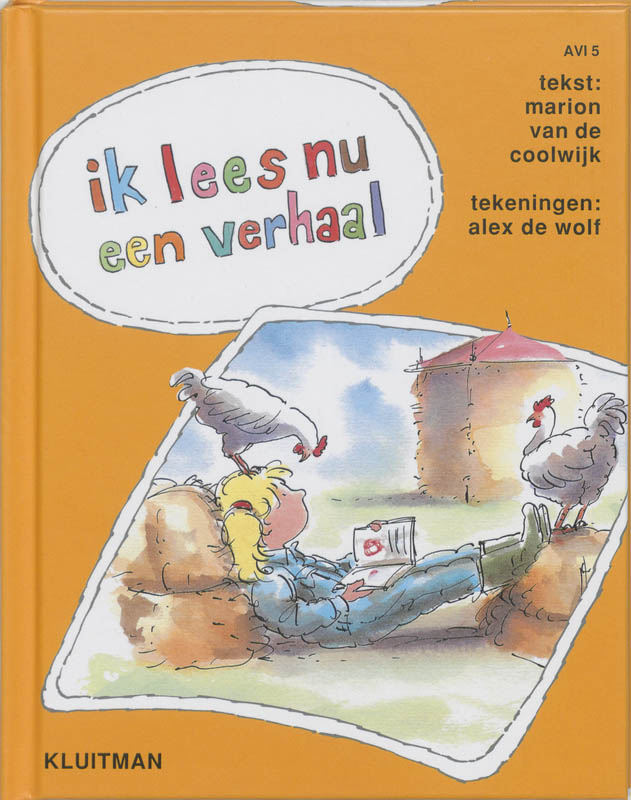 Marion van de Coolwijk Ik Lees Nu Een Verhaal / Lezen Is Leuk / 7