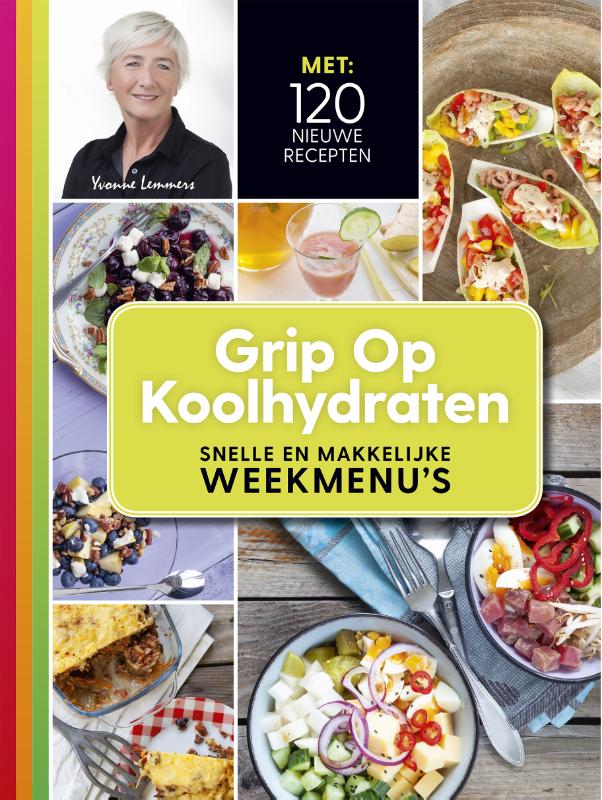 Yvonne Lemmers Grip Op Koolhydraten / Gok