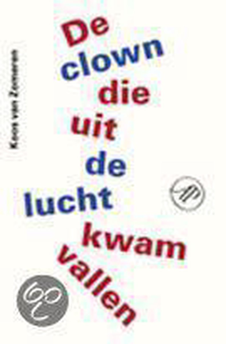 boekenbalie_9789029558556_cover De clown die uit de lucht kwam vallen