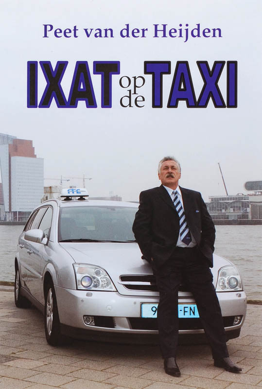 P.J.J. van der Heijden Ixat Op De Taxi thumbnail
