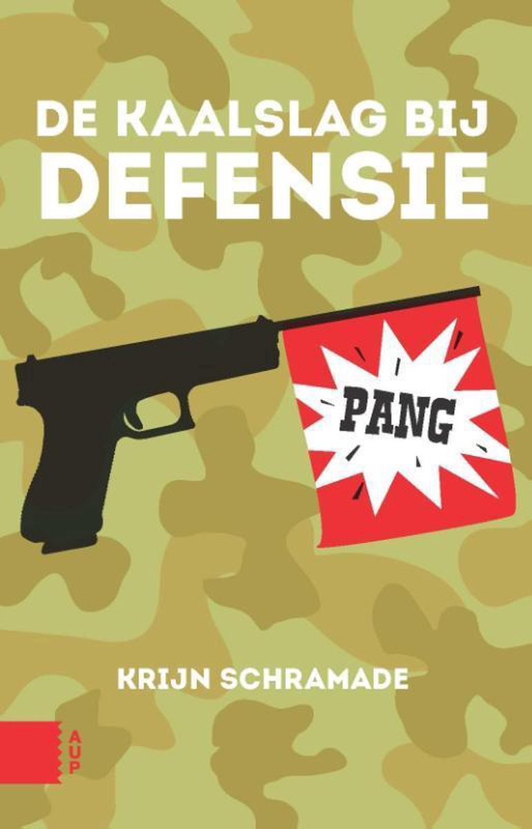 Krijn Schramade De Kaalslag Bij Defensie