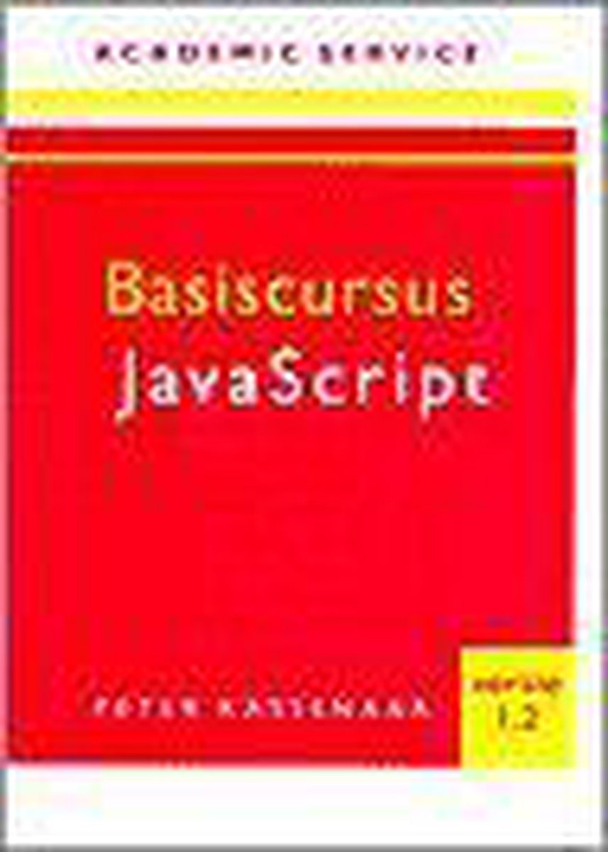boekenbalie_9789039507810_cover Basiscursus JavaScript 1.2 / Basiscursussen