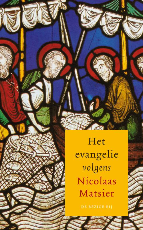 boekenbalie_9789023455349_cover Het evangelie volgens Nicolaas Matsier