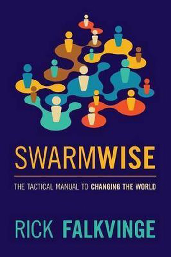 Swarmwise