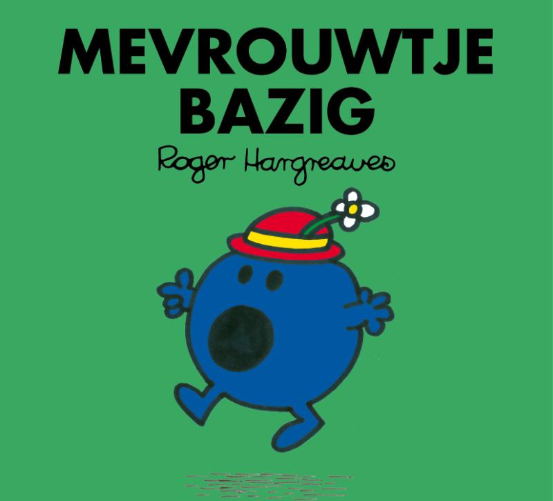 Mevrouwtje Bazig