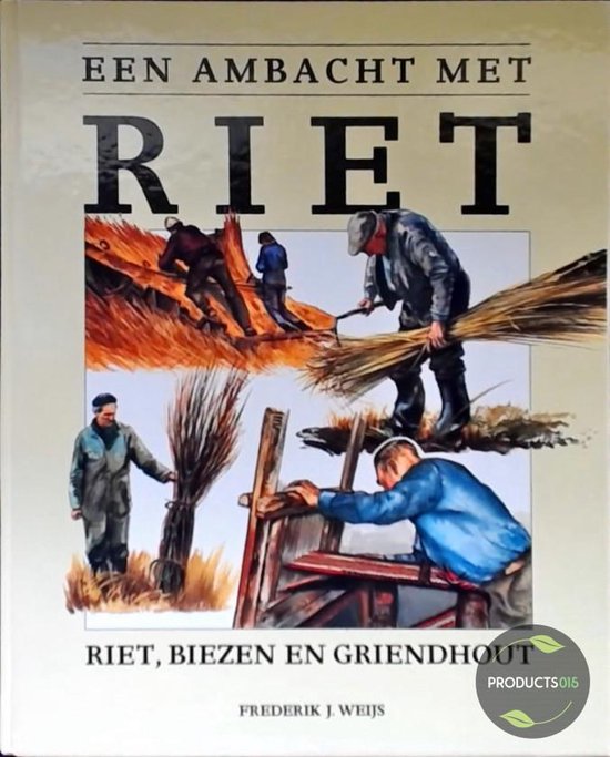 Een ambacht met riet