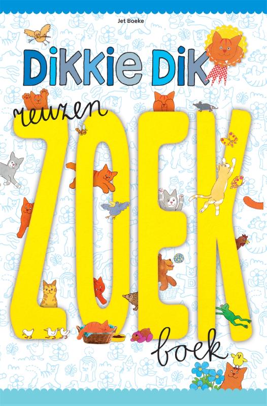 Dikkie Dik  -   Reuzenzoekboek