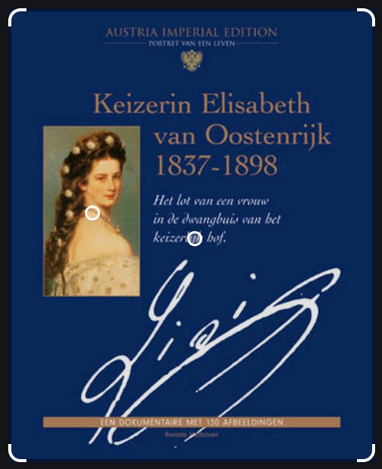 Keizerin Elisabeth van Oostenrijk 1837-1898