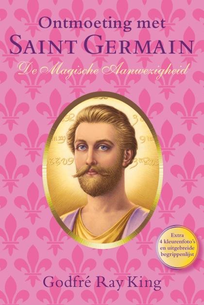 Godfré Ray King Ontmoeting Met Saint Germain / Ontmoetingen Met Saint Germain / 2