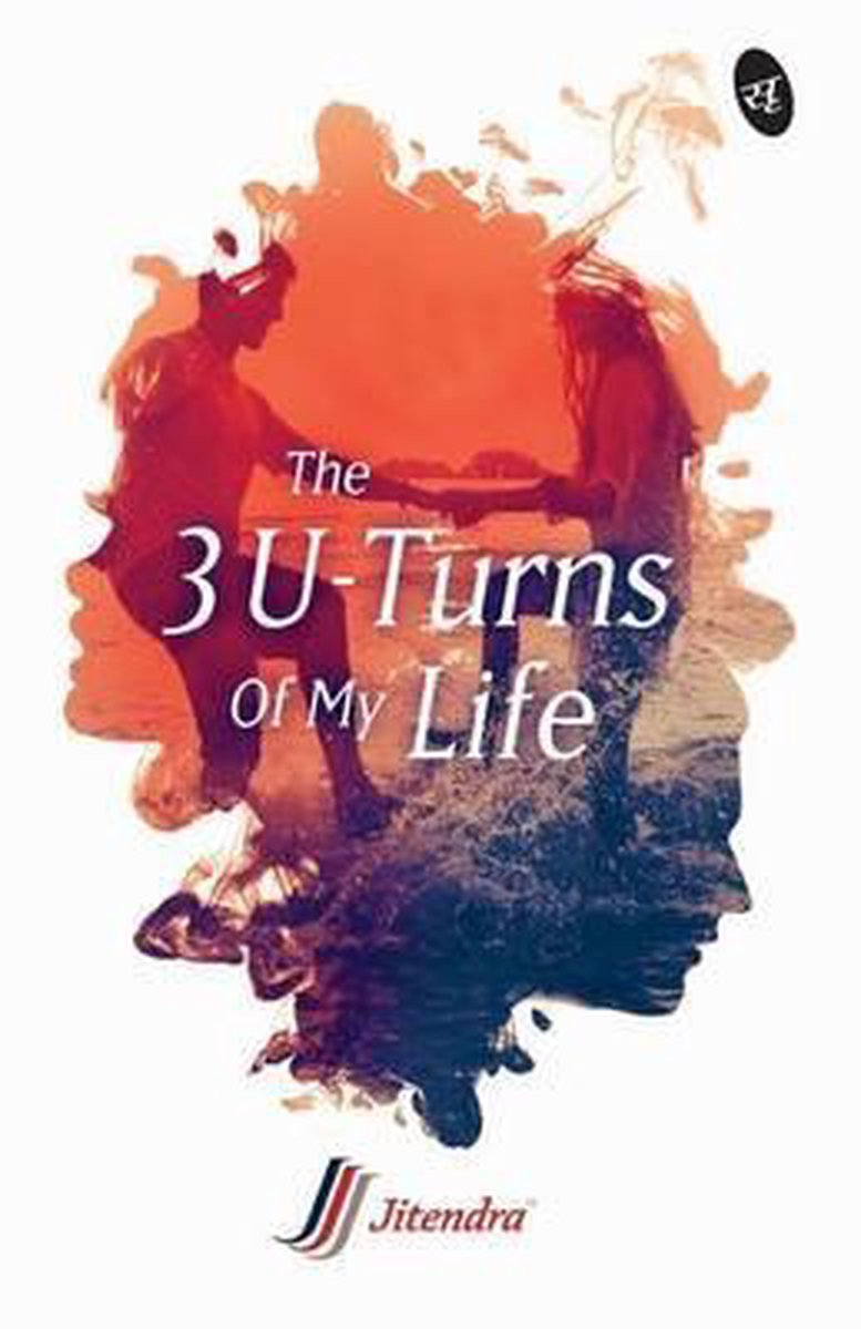 The 3 U-Turns of My Life