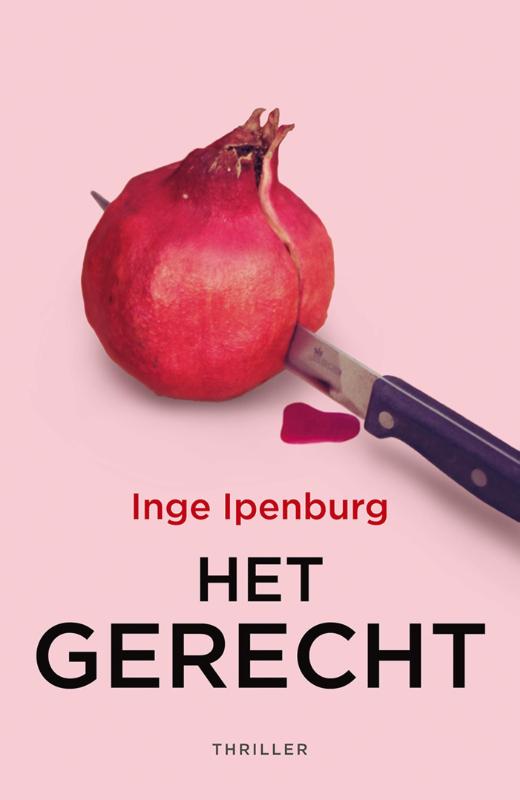 Inge Ipenburg Het Gerecht thumbnail