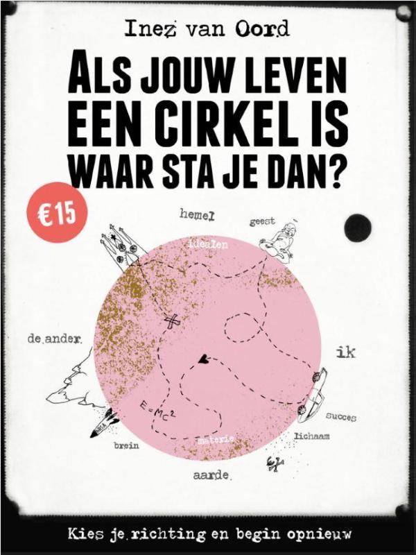 boekenbalie_9789021565873_cover Als jouw leven een cirkel is, waar sta je dan?