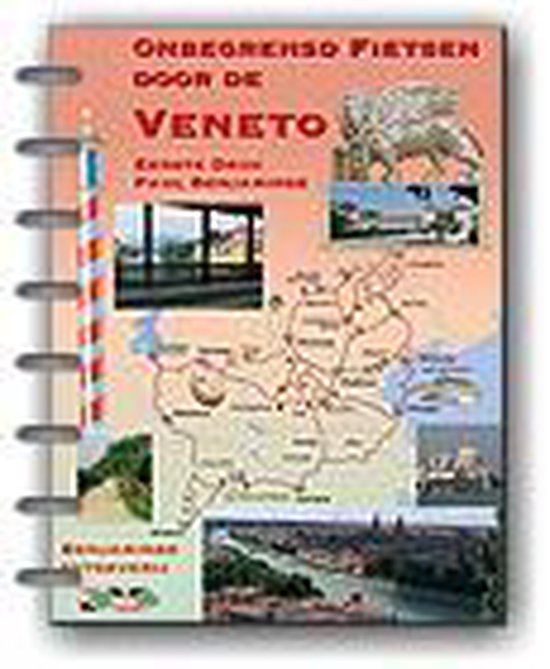 Onbegrensd fietsen door de Veneto / Amsterdam-Venetië deel 3 / Onbegrensd fietsen
