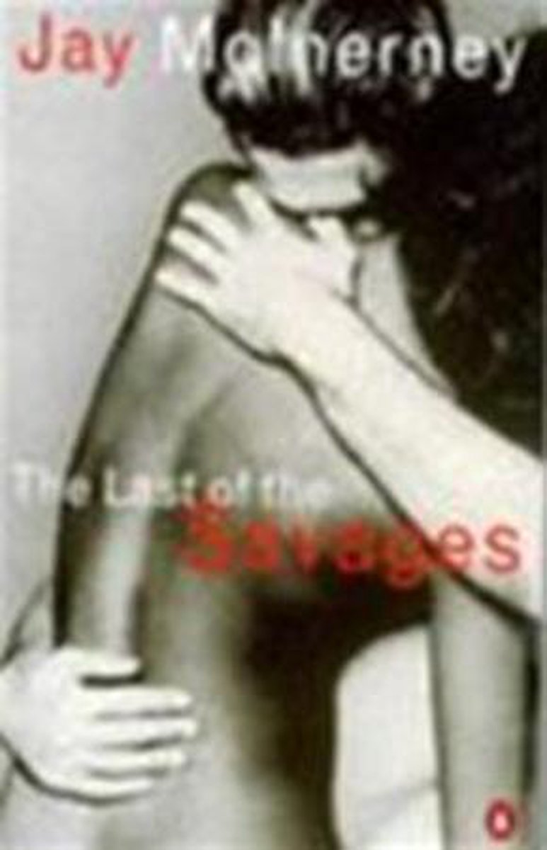 The Last of the Savages-Jay McInerney, 9780140259025