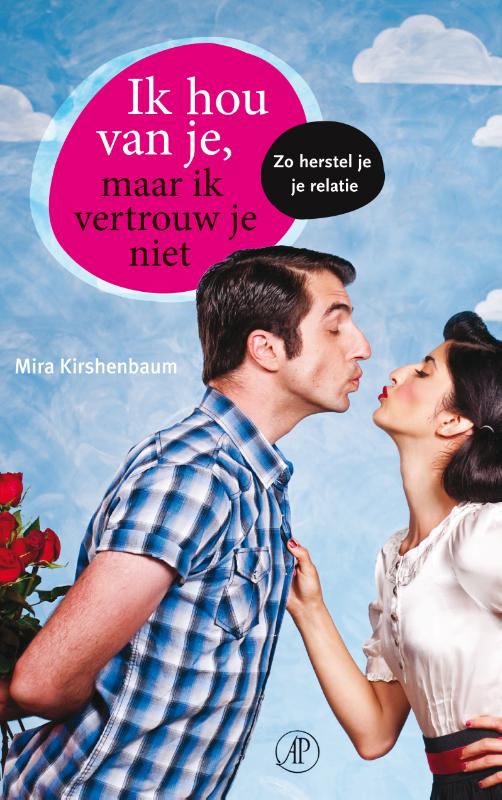 boekenbalie_9789029583336_cover Ik hou van je, maar ik vertrouw je niet