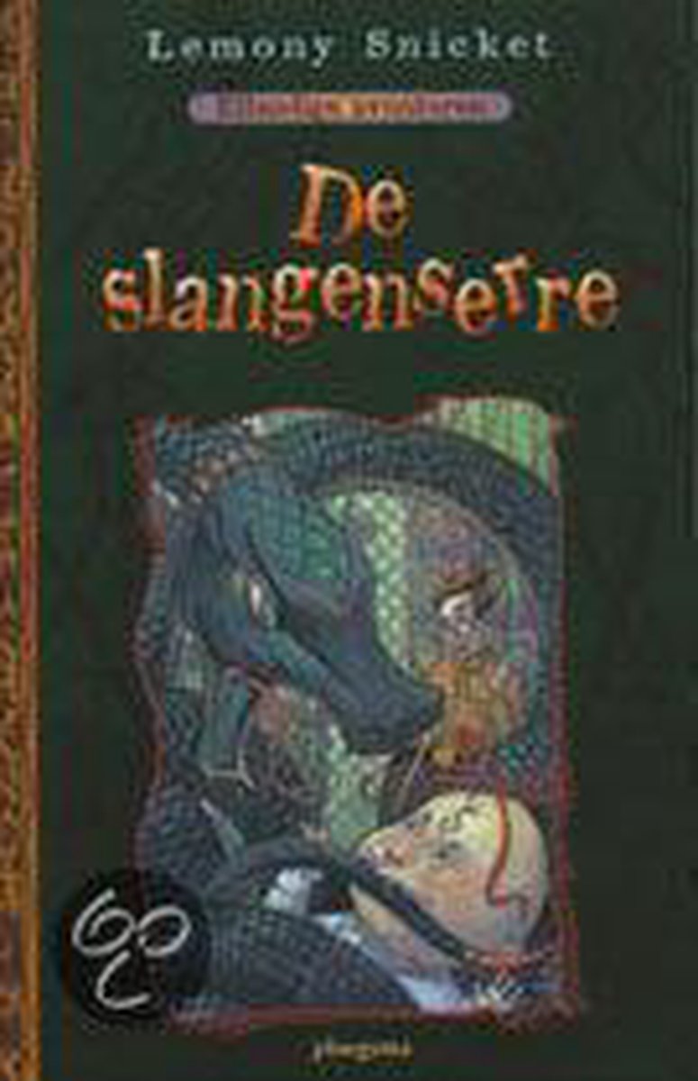 boekenbalie_9789021615301_cover De slangenserre / Ellendige avonturen / 2