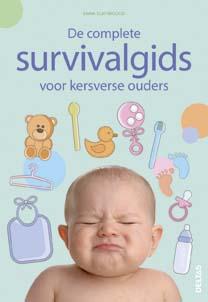 De complete survivalgids voor kersverse ouders