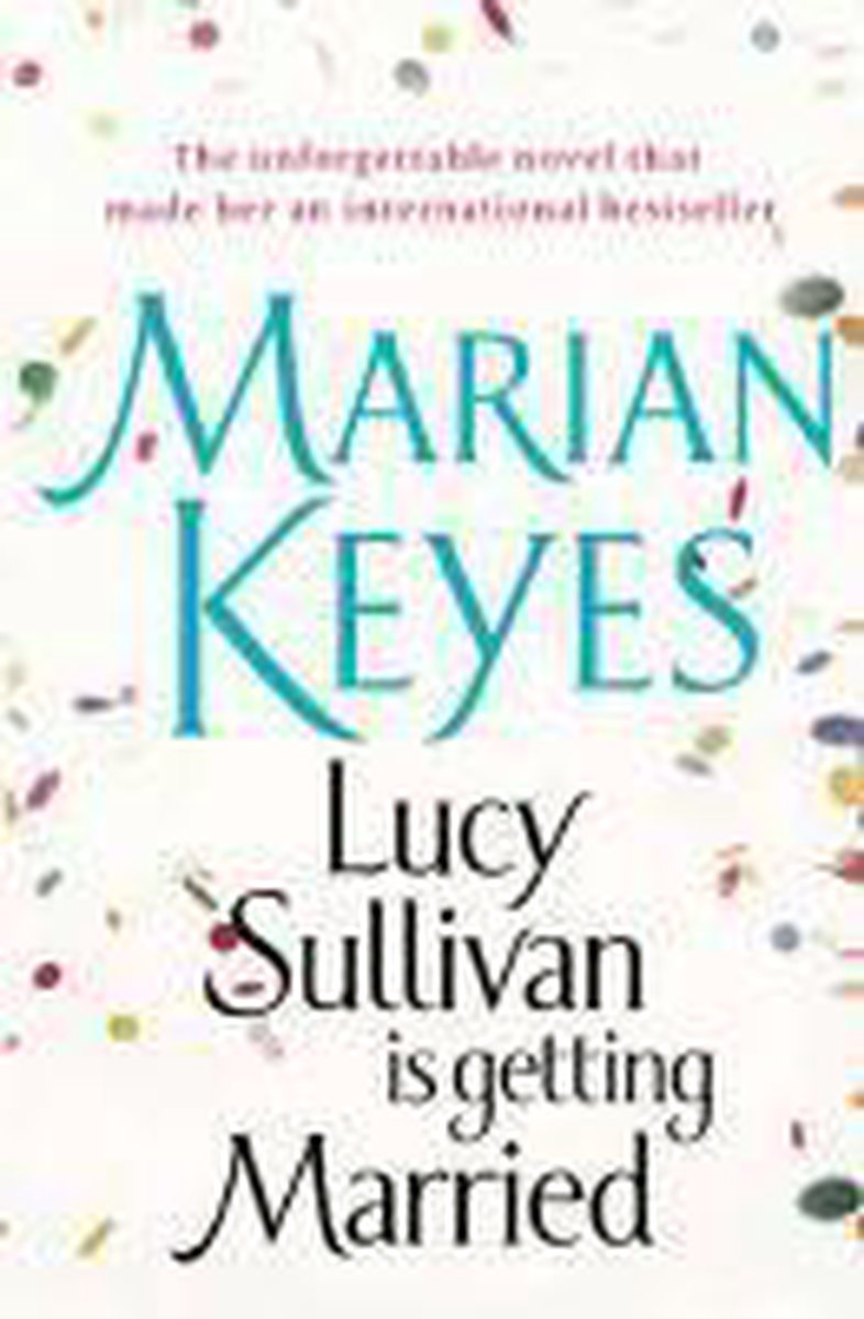 Lucy Sullivan Is Getting Married