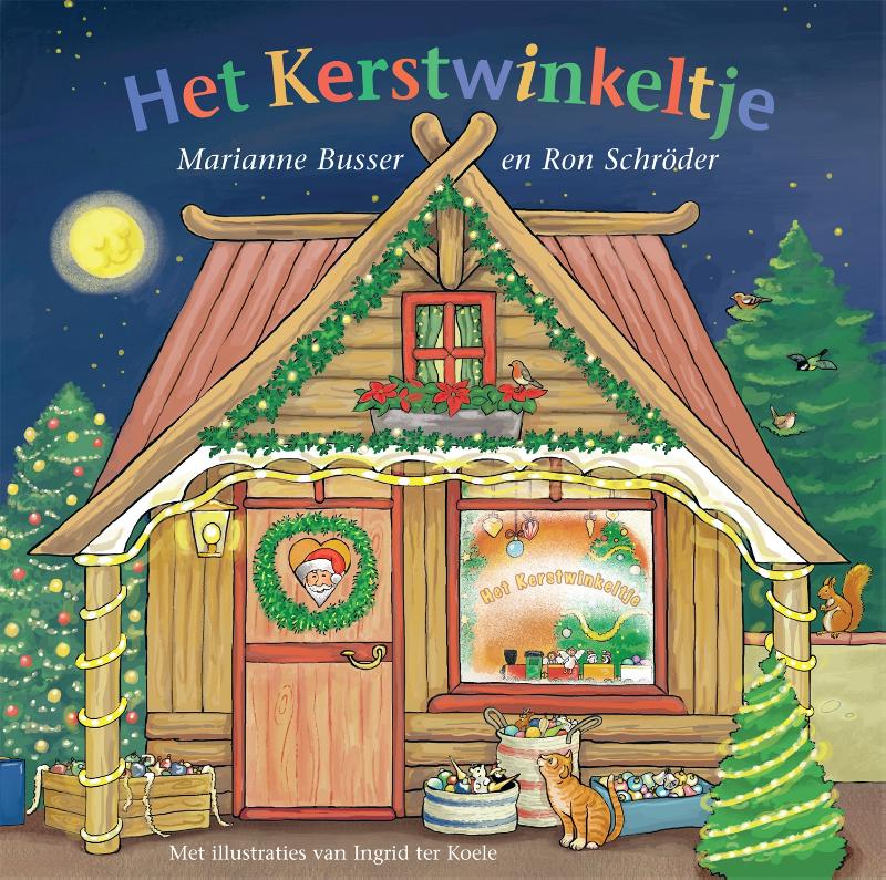 Het kerstwinkeltje / Het straatje van Marianne Busser en Ron Schröder