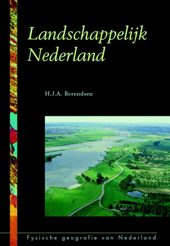 Landschappelijk Nederland / Fysische geografie van Nederland